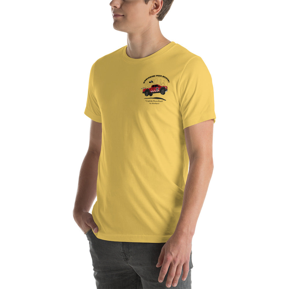 Ford F150 Raptor "WorldWide Pizza Delivery" Unisex T-Shirt