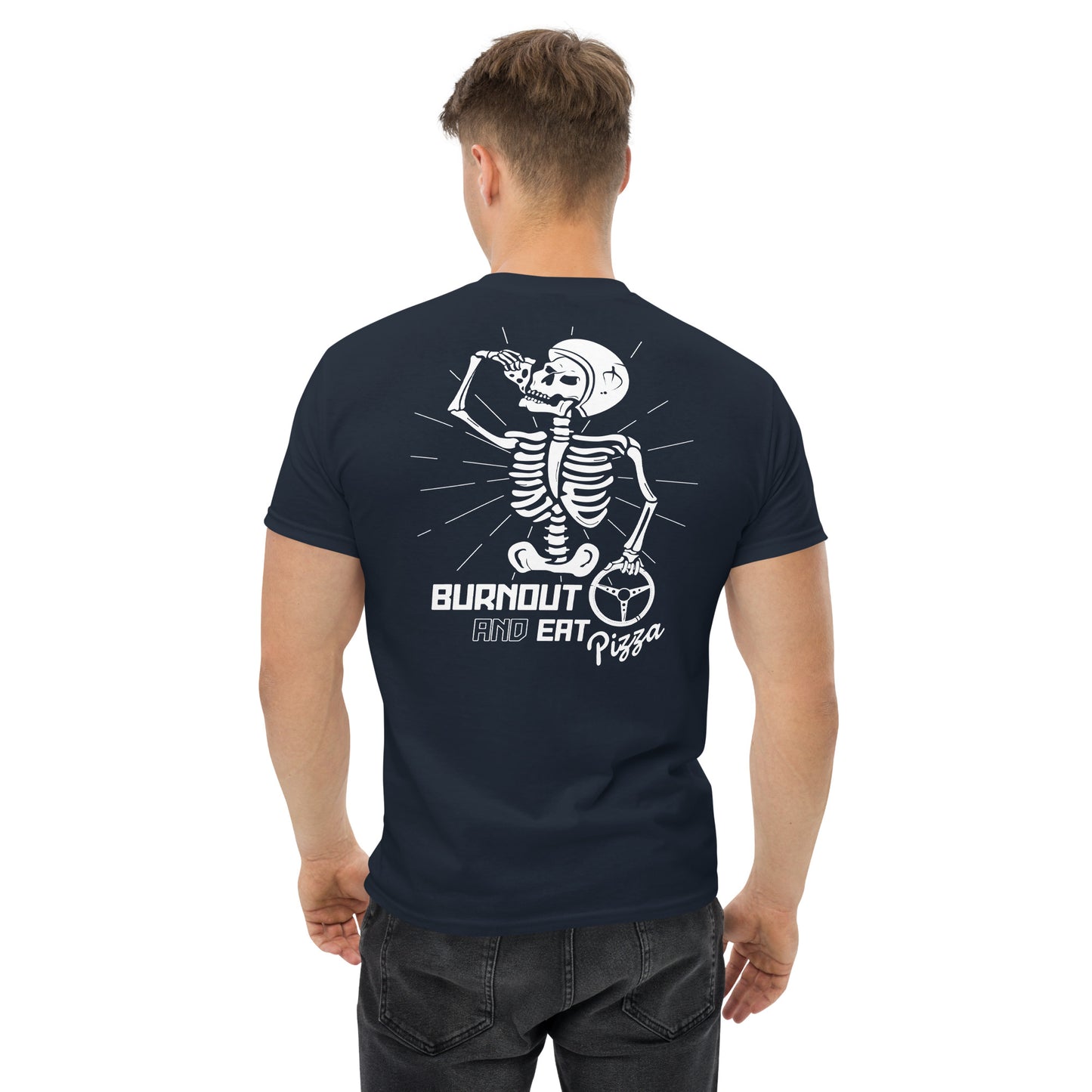 Skull "Burnout and Eat Pizza" Unisex T-Shirt