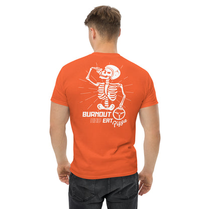 Skull "Burnout and Eat Pizza" Unisex T-Shirt
