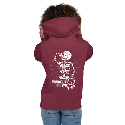 Skull "Burnout and Eat Pizza" Unisex Hoodie